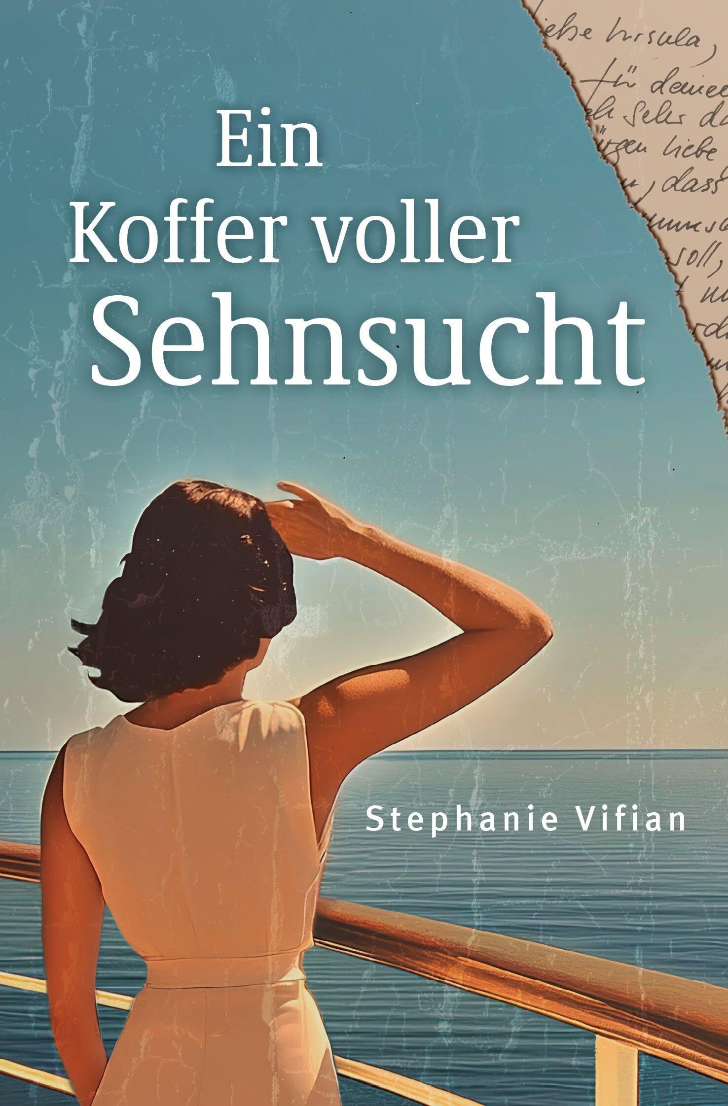 Stephanie Vifian - Ein Koffer voller Sehnsucht - Preis vom 12.10.2026 11:37:12 h