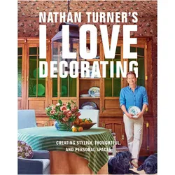 Nathan Turner’s I Love Decorating, Ratgeber von Nathan Turner