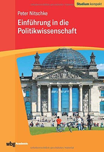 Peter Nitschke - Einführung in die Politikwissenschaft - Preis vom 10.10.2026 11:48:34 h