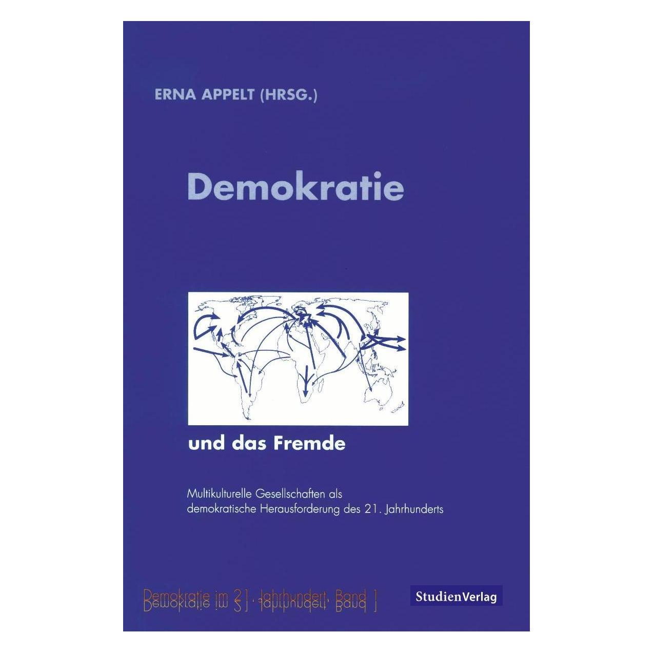 Studienverlag Demokratie und das Fremde (Deutsch, Softcover, Erna Appelt) (55188120)