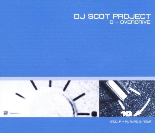 DJ Scot Project - '0' (Overdrive) - Preis vom 10.10.2026 11:48:34 h