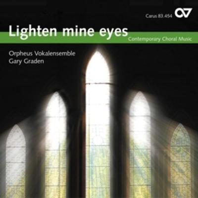 Lighten Mine Eyes-Zeitgenössische Chormusik - Gary Graden,Orpheus Vocalensemble, CD