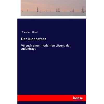 Der Judenstaat, Taschenbuch von Theodor Herzl, Hansebooks, 978-3-337-20055-8