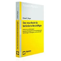Das neue Recht für behinderte Beschäftigte, Fachbücher von Franz Josef Düwell, Christoph Beyer