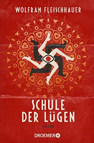 Wolfram Fleischhauer - Schule der Lügen: Roman - Preis vom 12.10.2026 11:37:12 h