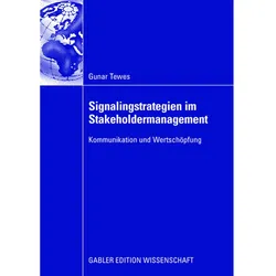 Signalingstrategien im Stakeholdermanagement, Fachbücher von Gunar Tewes