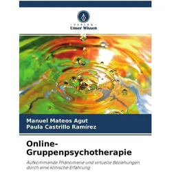 Online-Gruppenpsychotherapie, Ratgeber von Manuel Mateos Agut, Paula Castrillo Ramrez