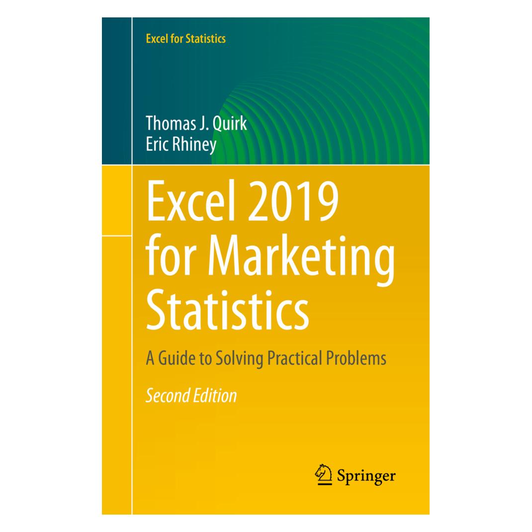 Springer Excel 2019 for Marketing Statistics (Englisch, Softcover, Eric Rhiney, Thomas J. Quirk) (56160900)