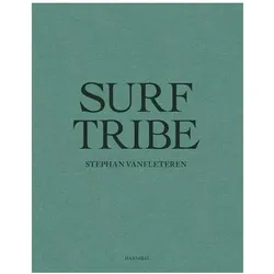 Surf Tribe, Fachbücher von Stephan Vanfletere