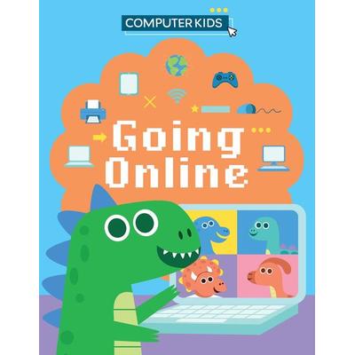 Computer Kids: Going Online, Gebundene Ausgabe von Clive Gifford, Franklin Watts, 978-1-4451-8810-2