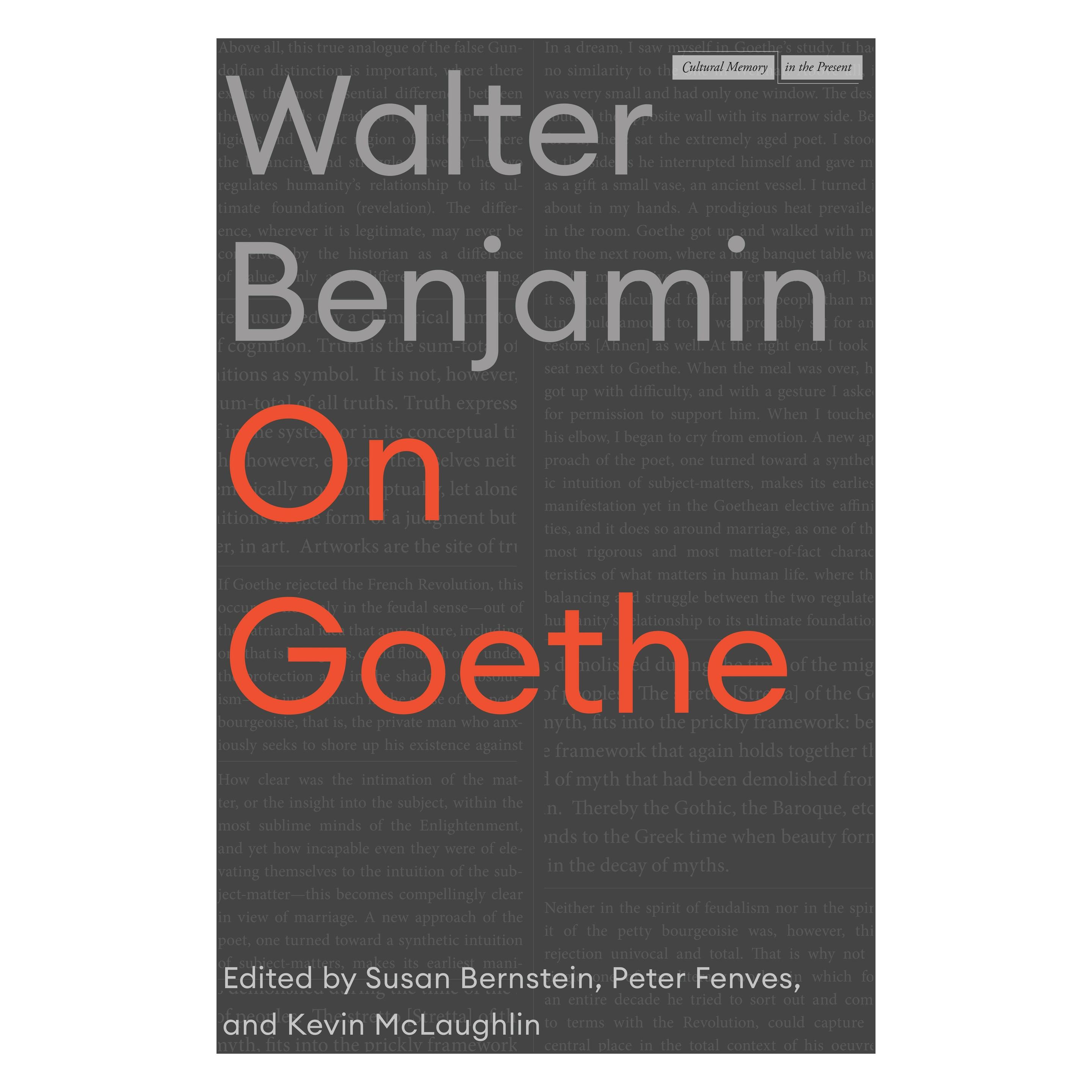 Stanford Univ Pr On Goethe (Englisch, Kevin Mclaughlin, Peter Fenves, Susan Bernstein, Walter Benjamin) (57904589)