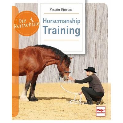 Horsemanship-Training, Taschenbuch von Kerstin Diacont, Müller Rüschlikon