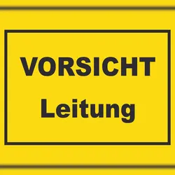 HB-Druck Vorsicht Leitung Schild mit Text A3 (297x420mm)