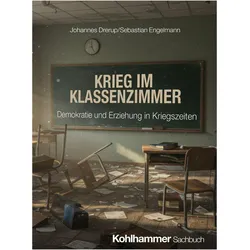 Krieg im Klassenzimmer, Sachbücher von Johannes Drerup, Sebastian Engelmann