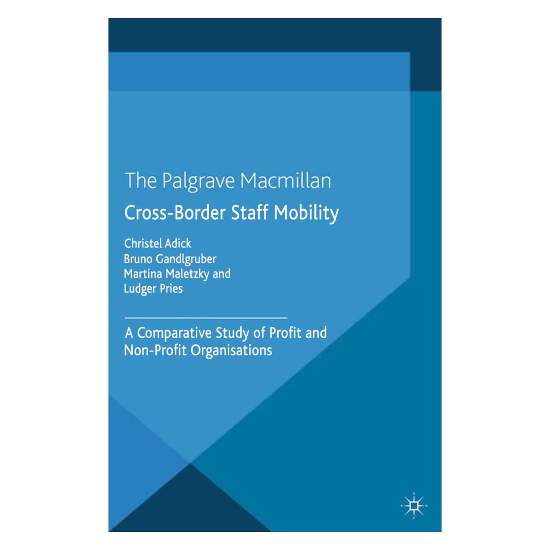 Springer Cross-Border Staff Mobility (Englisch, Softcover, B. Gandlgruber, L. C. Adick, M. Maletzky, Pries et al) (55811155)