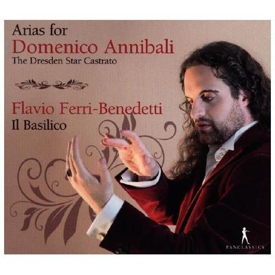 Arias for Domenico Annibali,the Dresden Star Cast - Giovanni Alberto Ristori,Johann Adolf Hasse,Nicola Porpora, CD, 7619990103412