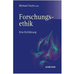 Forschungsethik, Fachbücher von Bert Heinrichs, Michael Fuchs, Thomas Heinemann, Kathrin Rottländer, Moritz Völker-Albert, Dietmar Hübner