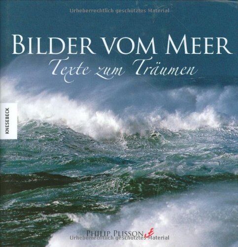 Philip Plisson - Bilder vom Meer - Texte zum Träumen - Preis vom 10.10.2026 11:48:34 h