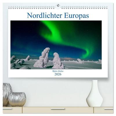 Nordlichter Europas (hochwertiger Premium Wandkalender 2026 DIN A2 quer), Kunstdruck in Hochglanz