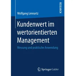 Kundenwert im wertorientierten Management, Fachbücher von Wolfgang Lennartz