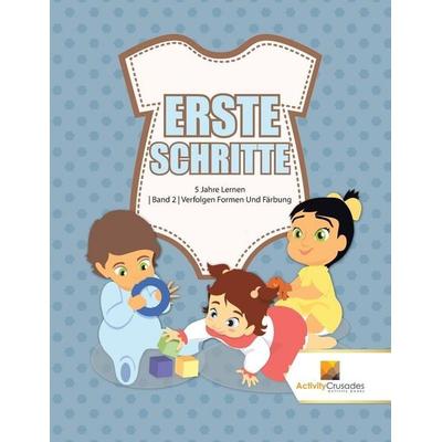Erste Schritte, Taschenbuch von Activity Crusades, Activity Crusades, 978-0-228-22470-9