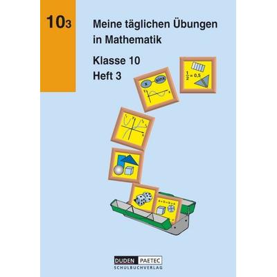 Meine täglichen Übungen in Mathematik - 10. Schuljahr, Taschenbuch von Günter Liesenberg,Karlheinz Lehmann,Michael Unger, Duden Schulbuch,