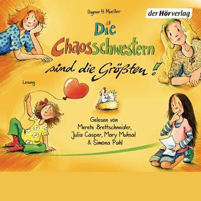 Die Chaosschwestern sind die Größten! - Dagmar H. Mueller, Audio, 9783844516852