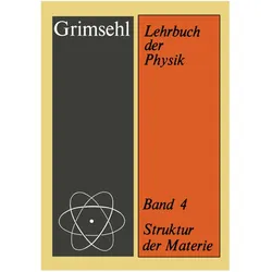 Struktur der Materie, Fachbücher von Artur Lösche, Ernst Grimsehl