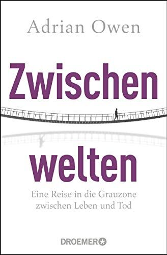Adrian Owen - Zwischenwelten: Eine Reise in die Grauzone zwischen Leben und Tod - Preis vom 06.10.2026 07:26:00 h