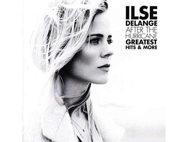 Ilse Delange - After The Hurricane - Greatest Hits