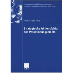 Strategische Aktionsfelder des Patentmanagements, Fachbücher