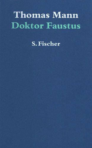 Thomas Mann - Doktor Faustus - Preis vom 14.10.2026 23:07:16 h