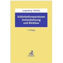Schönheitsreparaturen, Instandsetzung und Rückbau, Fachbücher von Kai Zehelein, Hans Langenberg