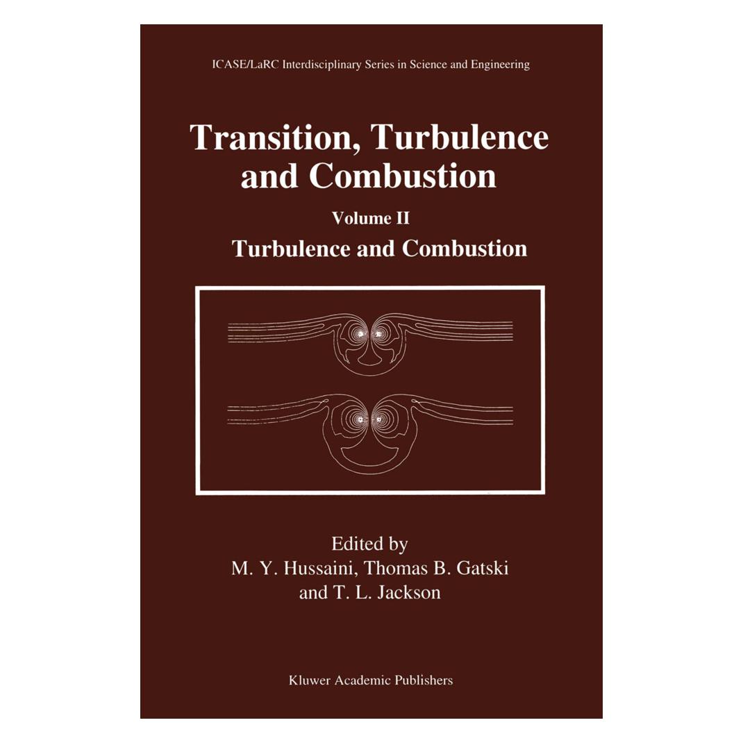 Springer Transition, Turbulence and Combustion (Englisch, Softcover, M. Y. Hussaini, Thomas B. Gatski, Thomas L. Jackson) (55539617)