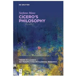 Cicero’s Philosophy, Fachbücher von Stefano Maso