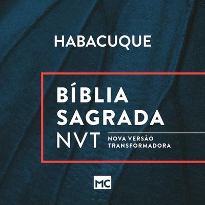 Bíblia NVT - Habacuque - Editora Mundo Cristão, Audio, 9786586027099
