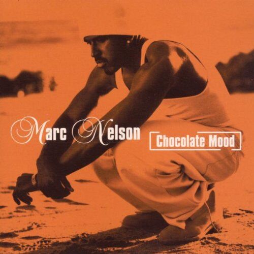 Marc Nelson - Chocolate Mood - Preis vom 11.10.2026 03:10:56 h