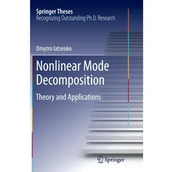 Nonlinear Mode Decomposition, Fachbücher von Dmytro Iatsenko