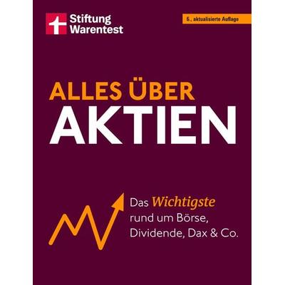 Alles über Aktien, Taschenbuch von Stefanie Kühn,Markus Kühn, Stiftung Warentest, 978-3-7471-1038-6