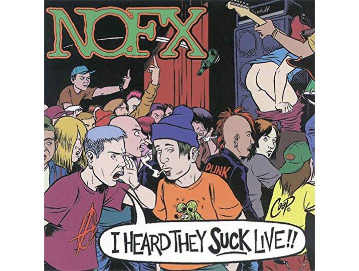 NOFX - I Heard They Suck...Live