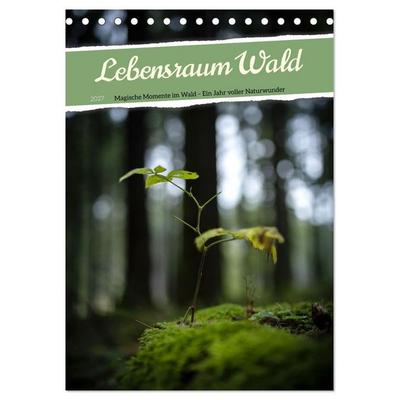 Lebensraum Wald (Tischkalender 2027 DIN A5 hoch), CALVENDO Monatskalender