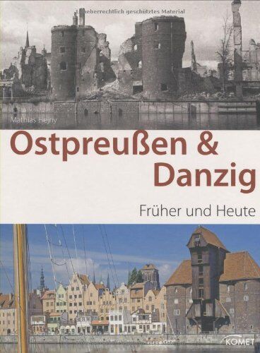 Mathias Hejny - Ostpreußen & Danzig früher/heute - Preis vom 17.10.2026 19:25:27 h