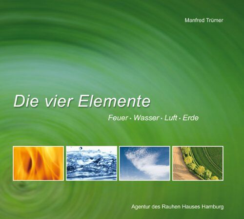 Manfred Trümer - Die vier Elemente: Feuer - Wasser - Luft - Erde - Preis vom 10.10.2026 11:48:34 h