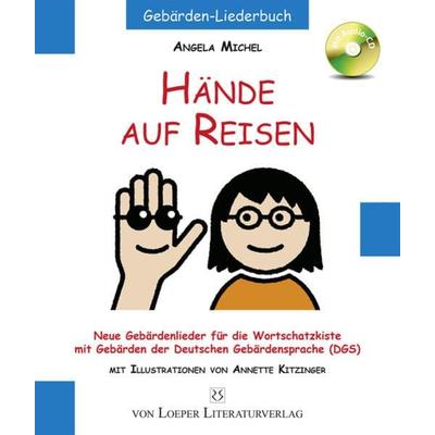 Hände auf Reisen, Set von Angela Michel, Loeper Karlsruhe, 978-3-86059-195-6