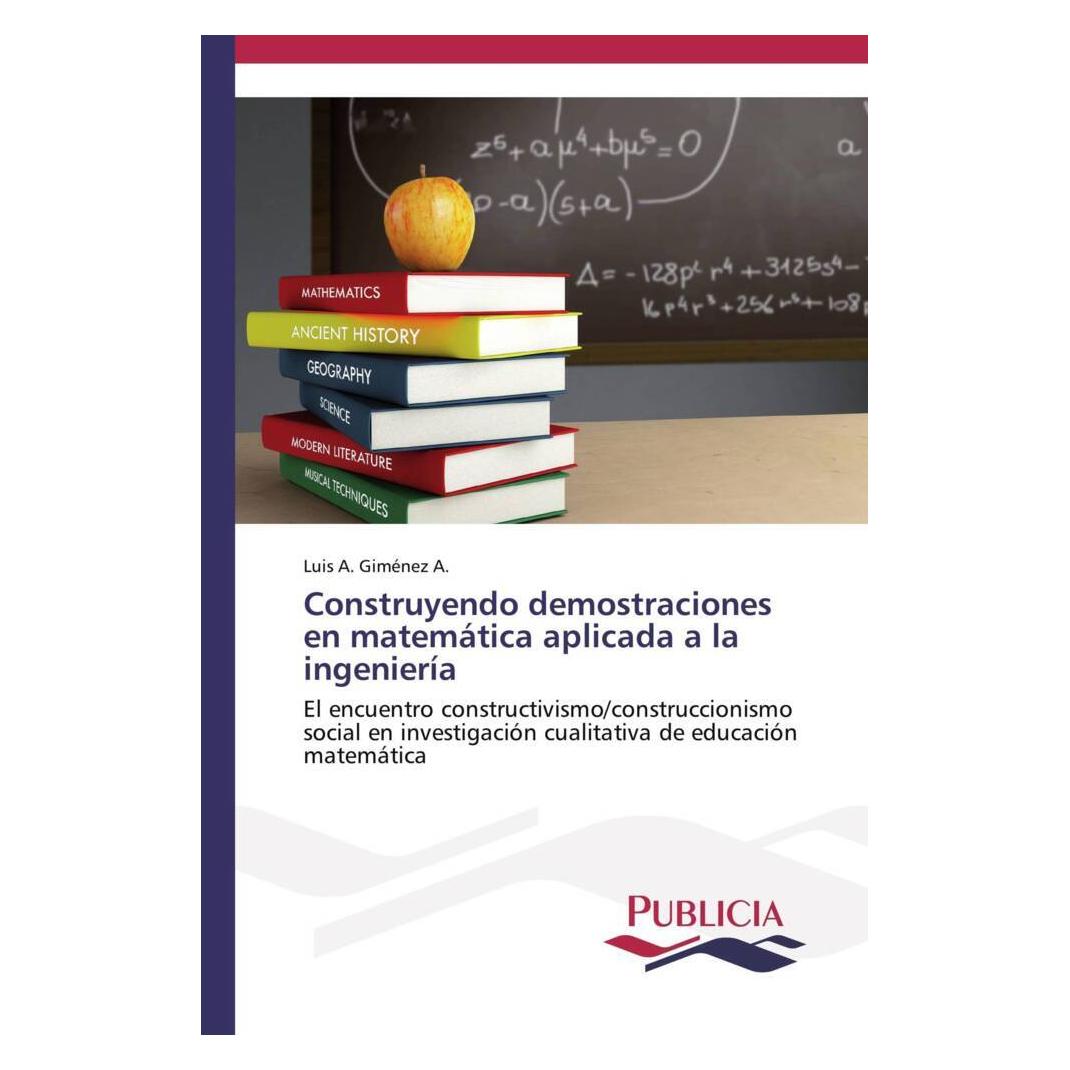 Publicia Construyendo demostraciones en matemática aplicada a la ingeniería (55522324)
