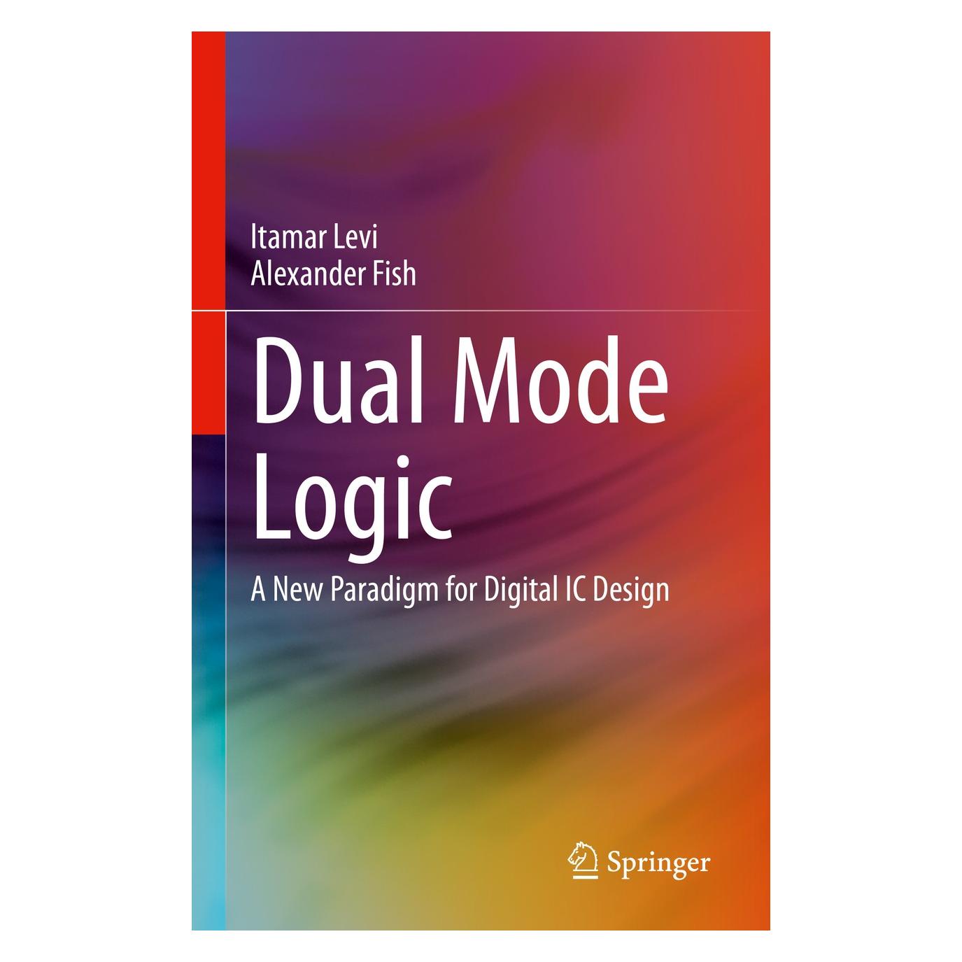Springer Dual Mode Logic (Englisch, Alexander Fish, Itamar Levi, 2020) (9783030407858)