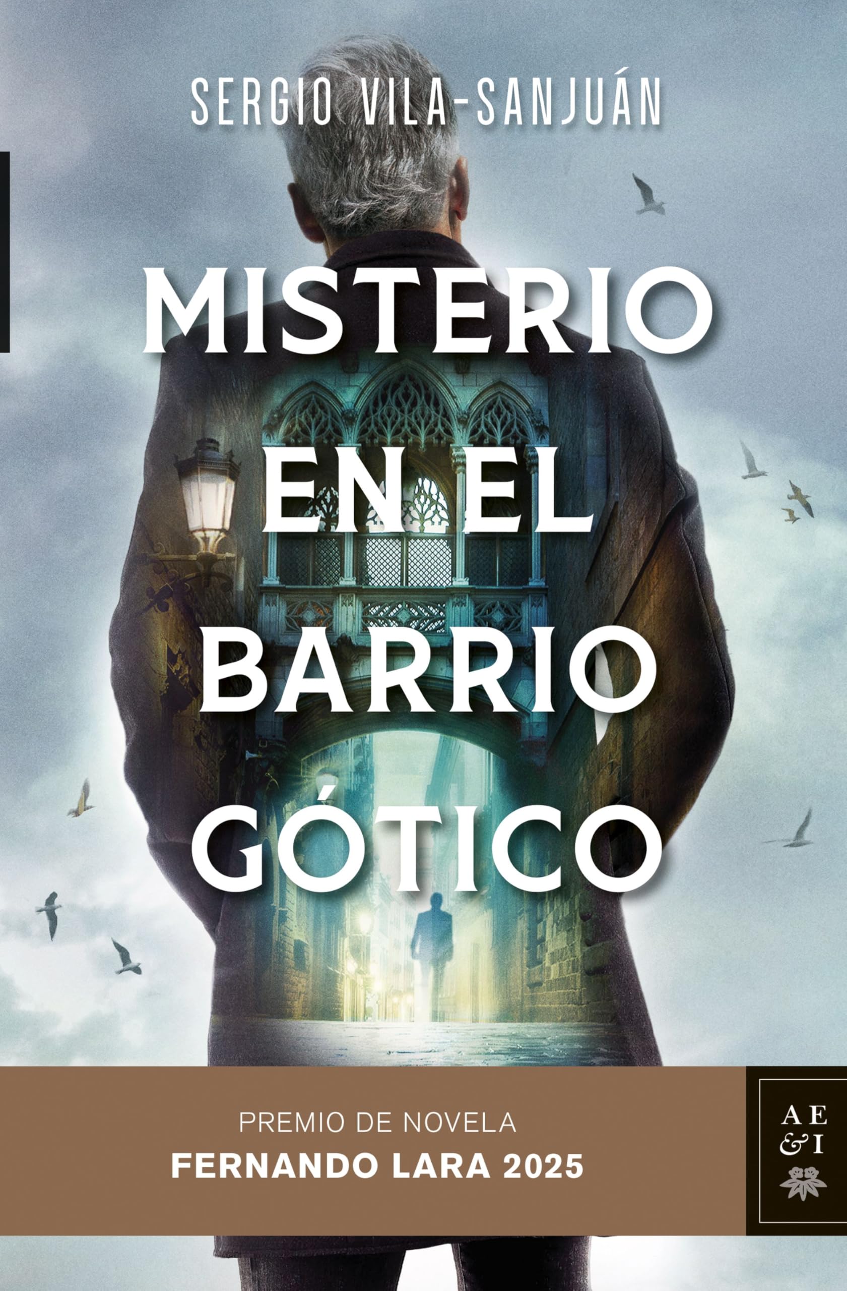 Sergio Vila-Sanjuán - Misterio en el Barrio Gótico: Premio de Novela Fernando Lara 2025 - Preis vom 19.10.2026 19:33:35 h