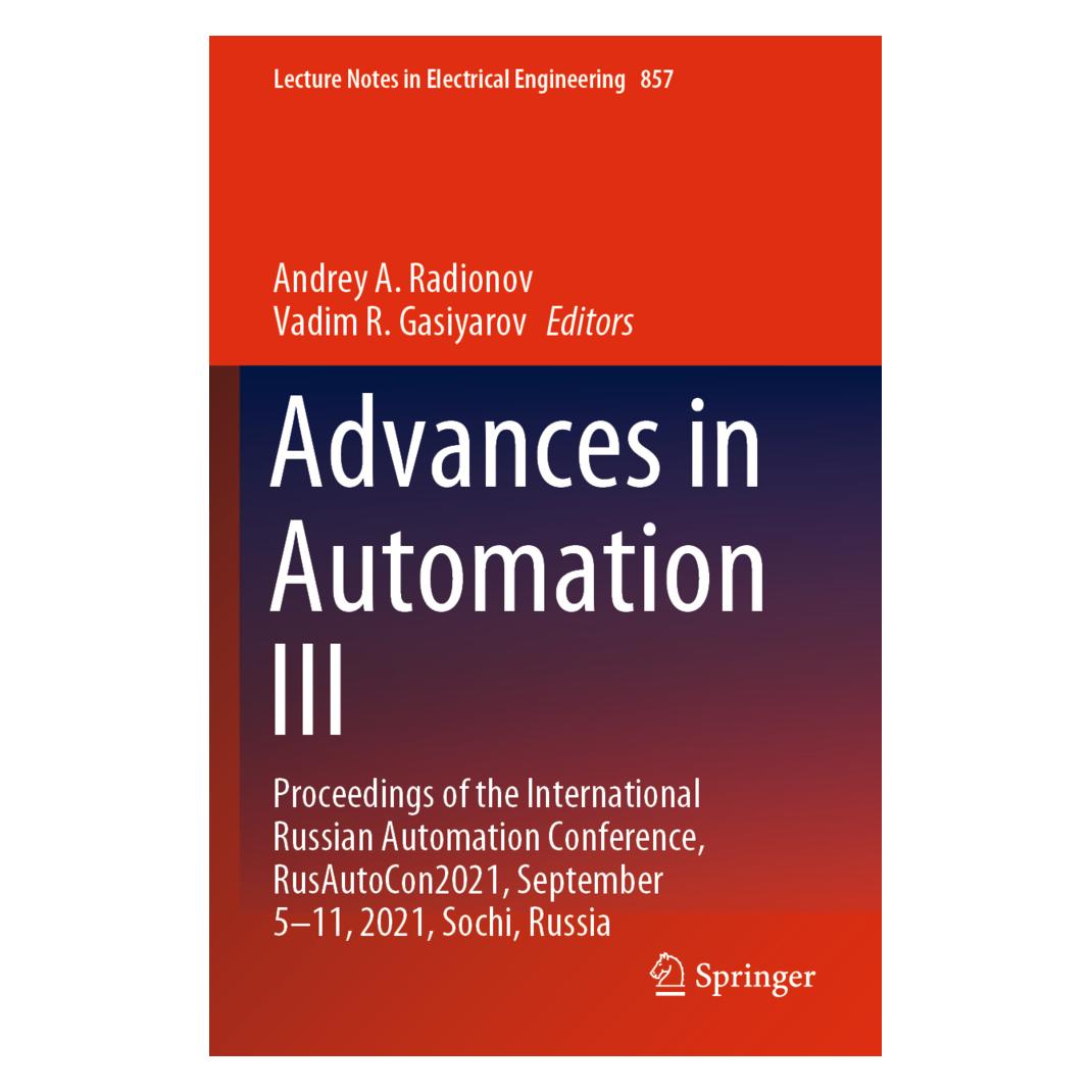 Springer Advances in Automation III (Englisch, Softcover, Andrey A. Radionov, Vadim R. Gasiyarov) (56919399)
