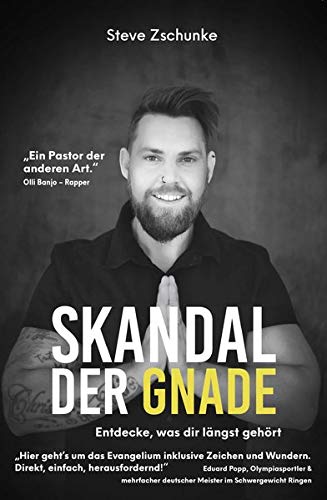 Steve Zschunke - Skandal der Gnade: Entdecke, was dir längst gehört - Preis vom 16.10.2026 11:41:07 h