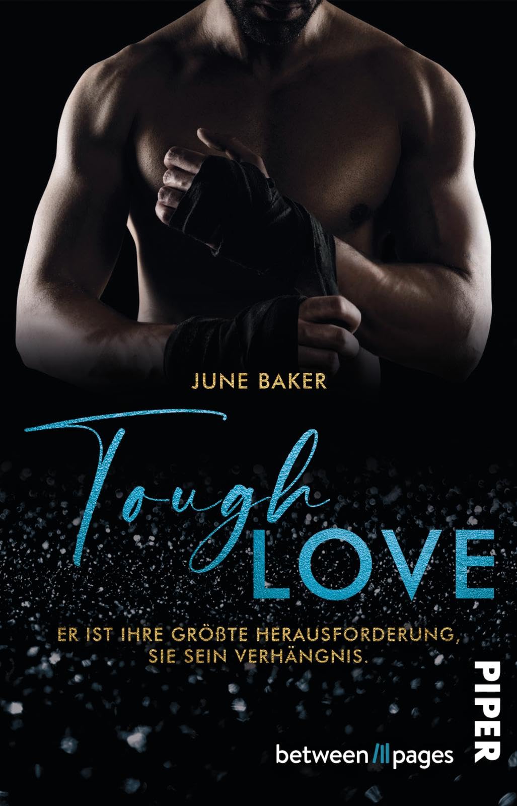 June Baker - Tough Love – Er ist ihre größte Herausforderung, sie sein Verhängnis: Roman Strangers-to-Lovers-Romance mit Boxer und Romantic-Suspense-Touch - Preis vom 13.10.2026 19:28:25 h